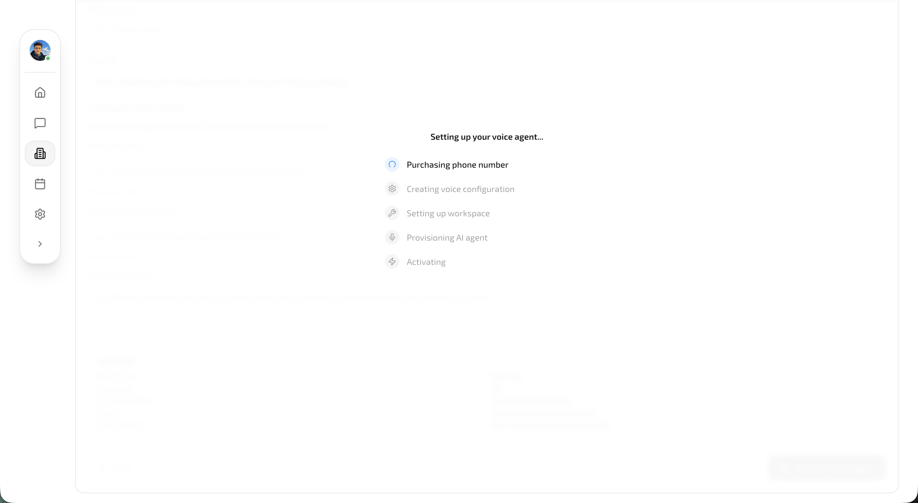 Activation progress overlay showing sequential steps: purchasing phone number, creating voice configuration, setting up workspace, and provisioning agent